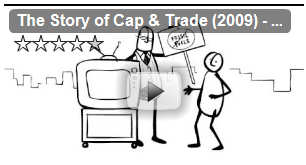 The Story of Cap and Trade; click to see the video