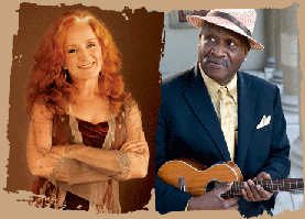 Bonnie Raitt and Taj Mahal have character